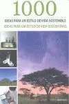 1000 Ideas para un Estilo de Vida Sostenible