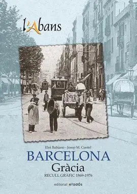 L'abans de Gràcia