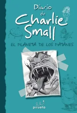 Diario de Charlie Small. El Planeta de los Patanes