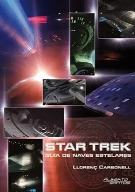 Star Trek. Guía de Naves Estelares