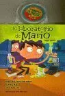 El Laboratorio de Mario. 1: no se Aceptan Chicas (Perros Ok)
