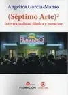 Séptimo Arte. Intertextualidad Filmica
