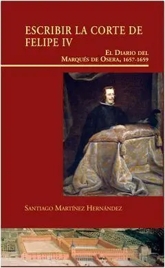 Escribir en la Corte de Felipe Iv