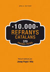 10.000 REFRANYS Y 370 FRASES FETES
