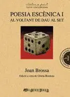Poesia Escènica I: Al Voltant de Dau Al Set