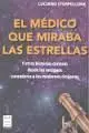 El Médico que Miraba las Estrellas