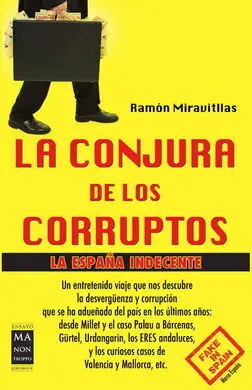 La Conjura de los Corruptos