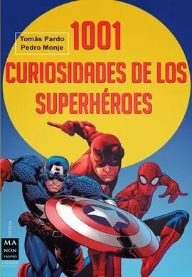 1001 Curiosidades de los Superheroes