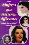 MUJERES QUE NACIERON DIFERENTES