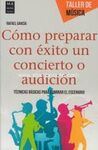 CÓMO PREPARAR CON ÉXITO UN CONCIERTO O AUDICIÓN