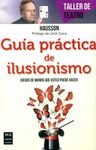 GUÍA PRÁCTICA EL ILUSIONISMO