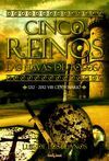 CINCO REINOS. LAS NAVAS DE TOLOSA