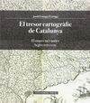 EL TRESOR CARTOGRÀFIC DE CATALUNYA