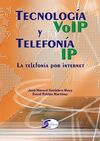 TECNOLOGIA VOIP Y TELEFONIA IP