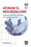 ATENUAR EL NEOLIBERALISMO