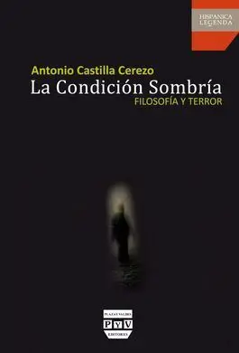 La Condición Sombría