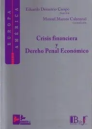 Crisis Financiera y Derecho Penal Económico