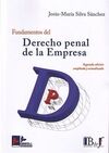 FUNDAMENTOS DEL DERECHO PENAL DE LA EMPRESA