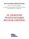 DERECHO PENITENCIARIO MILITAR ESPAÑOL