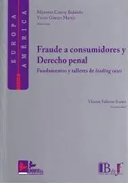 Fraude a Consumidores y Derecho Penal
