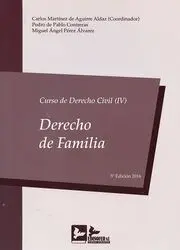 Curso de Derecho Civil Iv. Derecho de Familia. 5ª Ed. 2016
