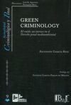 GREEN CRIMINOLOGY: EL RUIDO. UN INSTRUSO EN EL DERECHO PENAL MEDIOAMBIENTAL