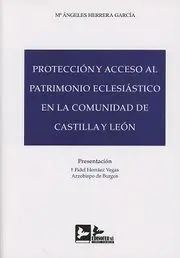 Protección y Acceso Al Patrimonio Eclesiástico en