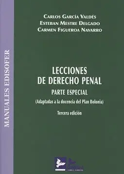 Lecciones de Derecho Penal. Parte Especial 2017 (3 º Edi. )