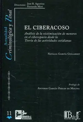 El Ciberacoso. Análisis de Victimización de Menores en el Ciberespacio
