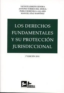 Derechos Fundamentales y Su Protección Jurisdiccional 2018