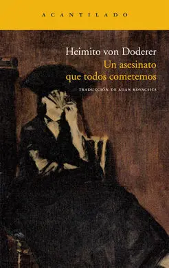 Un Asesinato que Todos Cometemos