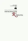 Indignación y Rebeldía