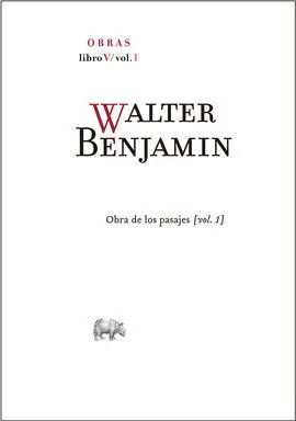 Walter Benjamin. Obras. Libro V/Vol. 1
