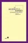 La Mujer Ante el Espejo: Estudios Corporales