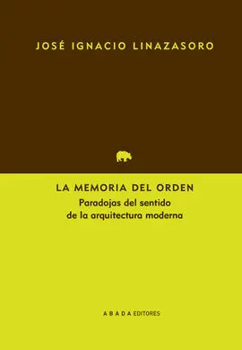 La Memoria del Orden