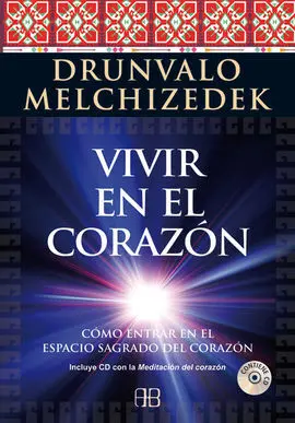 Vivir en el Corazón