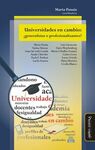 UNIVERSIDADES EN CAMBIO: ¿GENERALISTAS O PROFESIONALIZANTES?