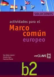 Actividades B2 para el Marco Común Europeo