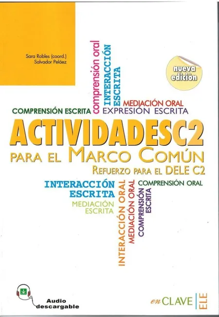 Actividades para el Marco Común Europeo C2 + Audio (Nueva Edición)