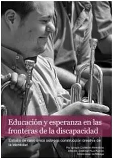 Educacion y Esperanza en las Fronteras de la Discapacidad