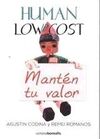 HUMAN LOW COST