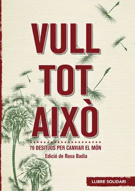 Vull Tot Aixó