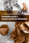 PREELABORACIÓN Y CONSERVACIÓN DE LOS ALIMENTOS