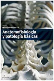 Anatomofisiologia y Patologia Basica (Ed. 2014)