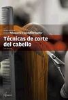 TECNICAS DEL CORTE DE PELO