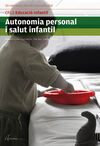 AUTONOMIA PERSONAL I SALUT INFANTIL