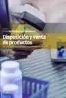 Disposición y Venta de Productos