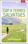 CAP A TERRES SALVATGES