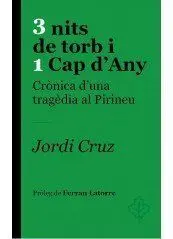 3 Nits de Torb I 1 Cap D'any