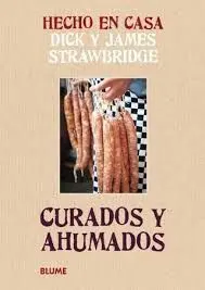 Hecho en Casa 1. Curados y Ahumados